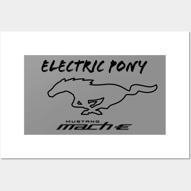 Mustang Mach-E - Electric Pony in Black Wall Art by zealology